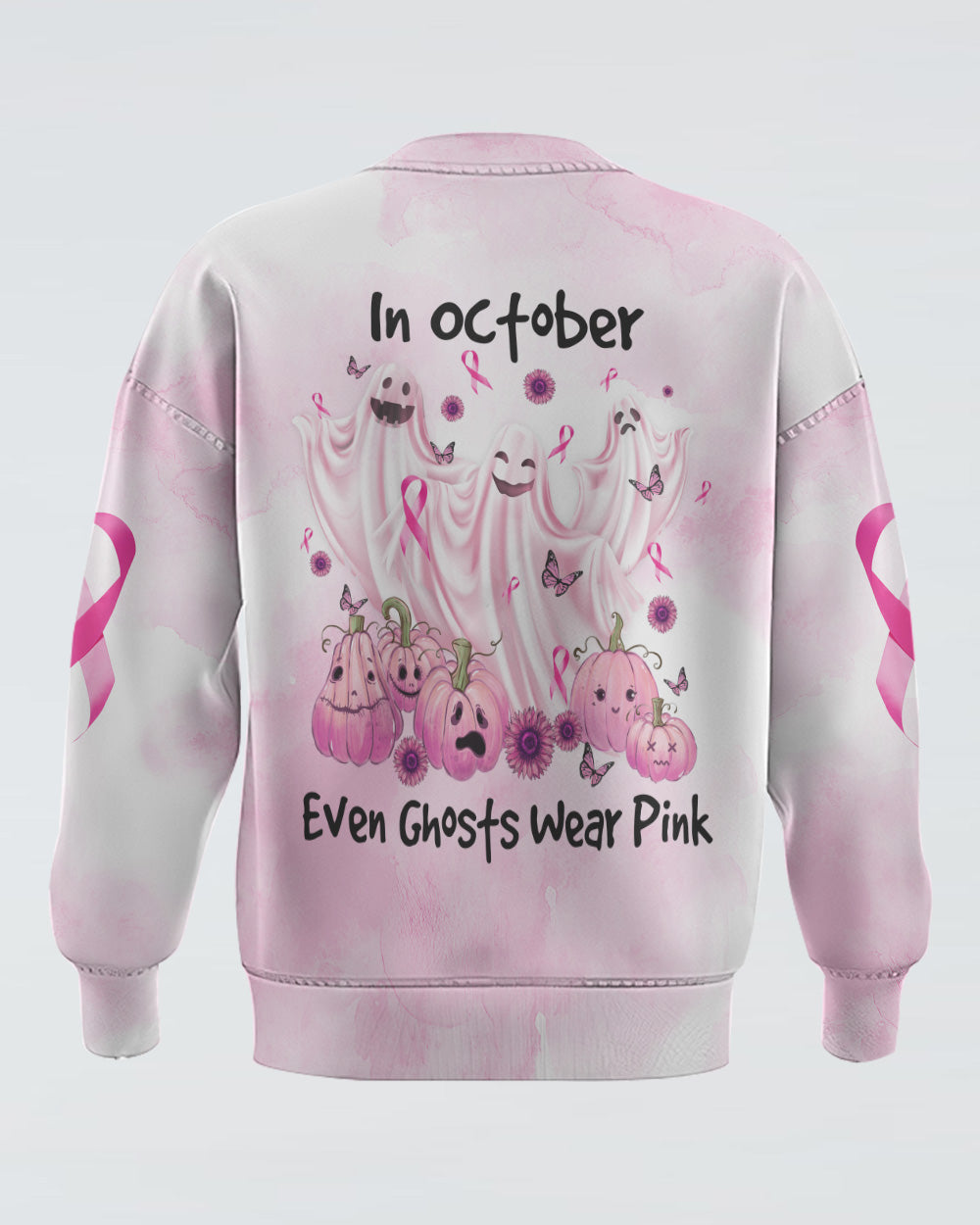 In October Even Ghosts Wear Pink Women's Breast Cancer Awareness Sweatshirt
