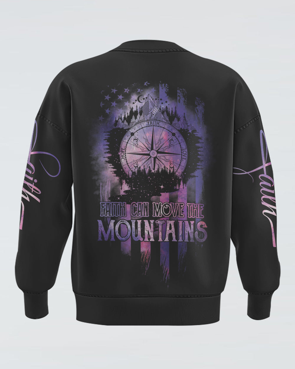Faith Can Move The Mountains Galaxy Compass Flag Women's Christian Sweatshirt