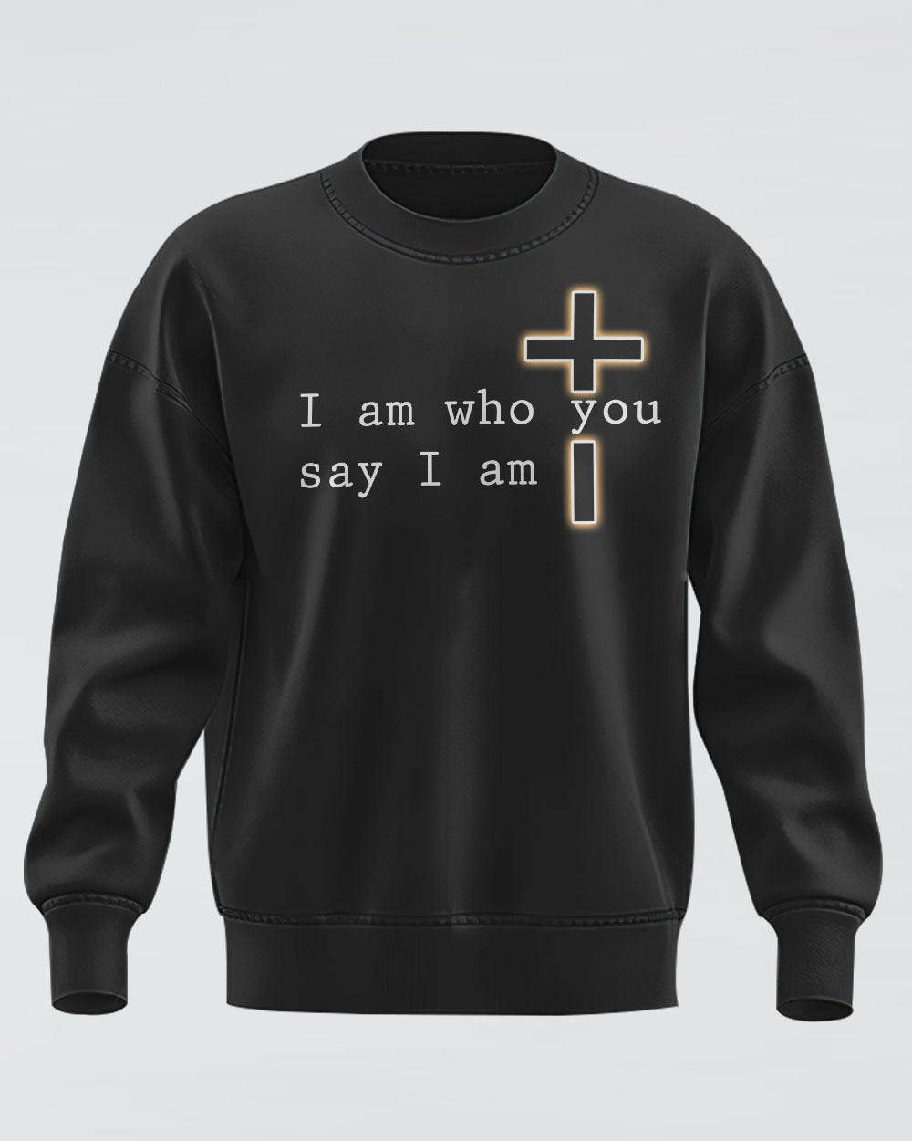 I Am Who You Say I Am Faith Cross Lion Women's Christian Sweatshirt