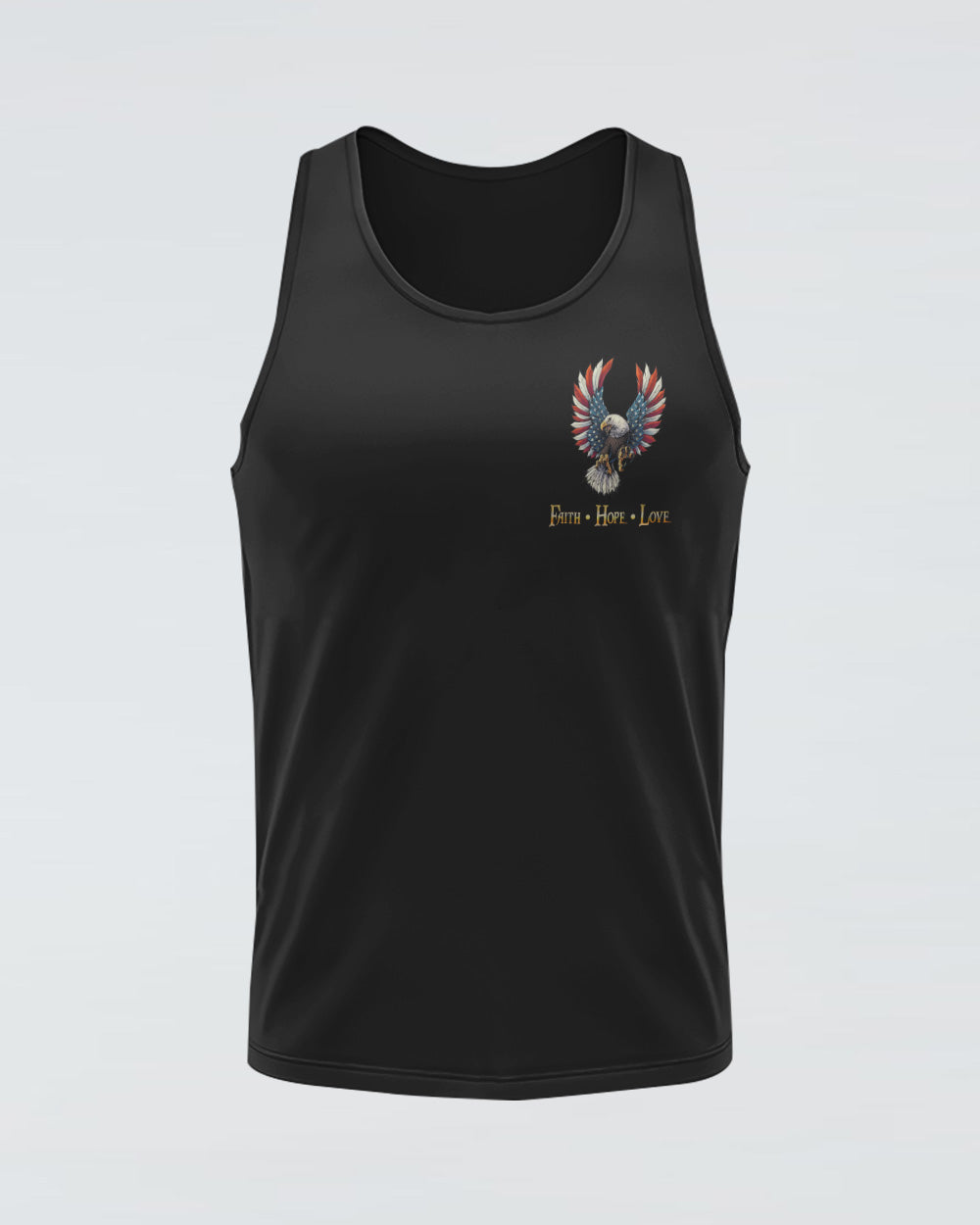 All I Need Is My Faith Family And Freedom Cross Eagle Flag Women's Christian Tanks