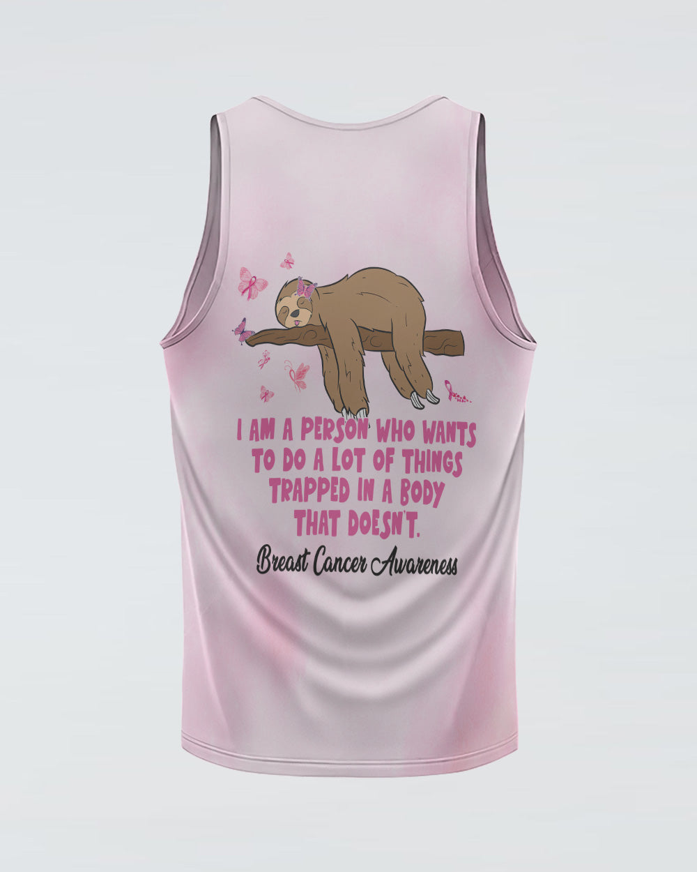I Am A Person Who Want To Do A Lot Sloth Women's Breast Cancer Awareness Tanks