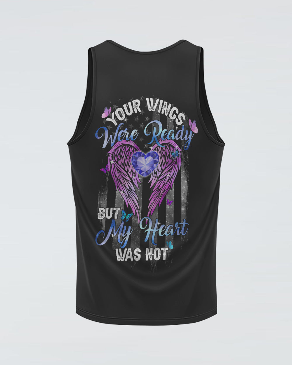Your Wings Were Ready But My Heart Was Not Wings Faith Women's Christian Tanks