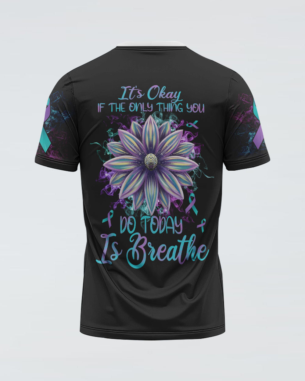It's Okay If The Only Thing You Can Do Today Is Breathe Flower Women's Suicide Prevention Awareness Tshirt