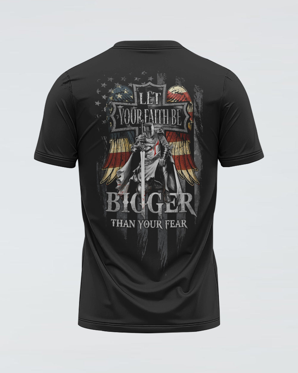 Let Your Faith Be Bigger Than Your Fear Wings Warrior Men's Christian Tshirt