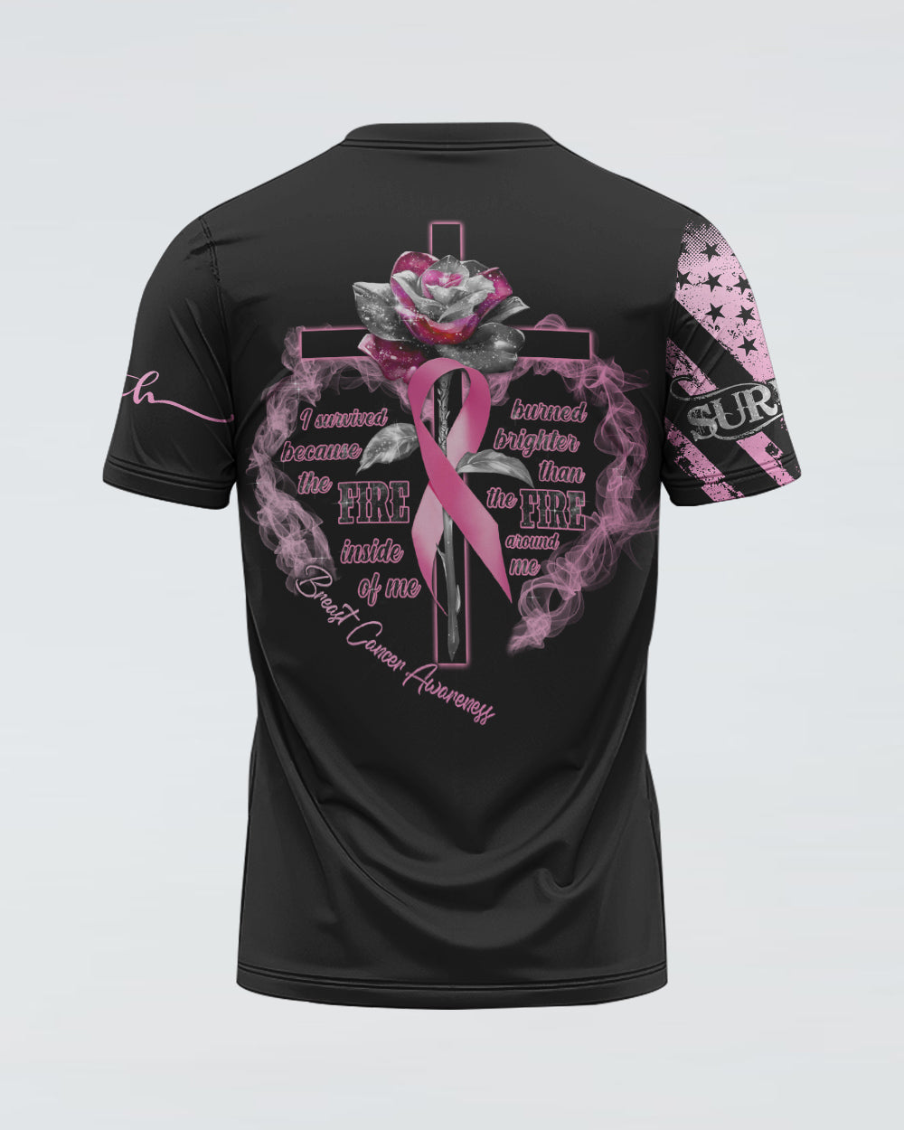I Survived Because The Fire Inside Of Me Rose Cross Women's Breast Cancer Awareness Tshirt
