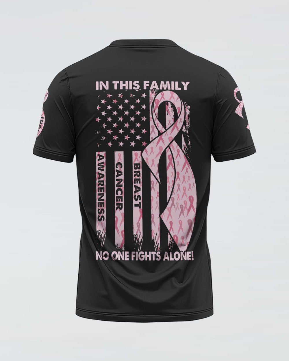 In This Family No One Fights Alone Pink Ribbon Flag Women's Breast Cancer Awareness Tshirt