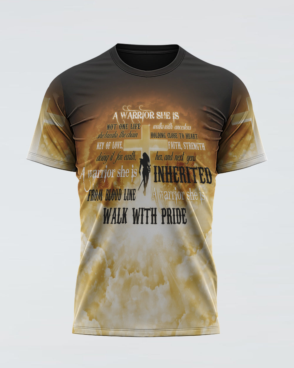 A Warrior She Is Not One Life Cross Heaven Walks With Ancestors Women's Christian Tshirt
